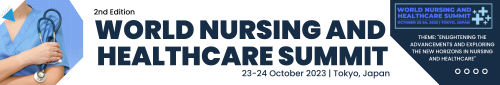 World Nursing and Healthcare Summit