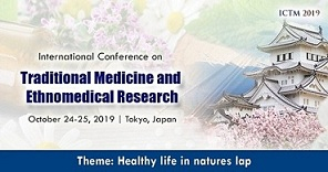International Conference on Traditional Medicine and Ethnomedical Research